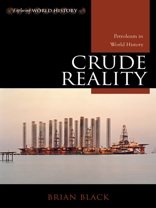 Title details for Crude Reality by Brian C. Black - Available